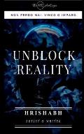 Unblock Reality