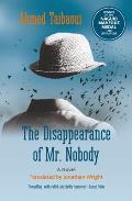 Disappearance of Mr Nobody A Novel