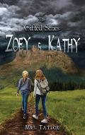 Zoey and Kathy: The Gifted Series