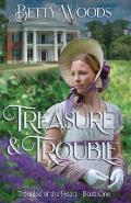 Treasure and Trouble