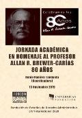 JORNADA ACAD?MICA EN HOMENAJE AL PROFESOR ALLAN R. BREWER-CAR?AS 80 a?os