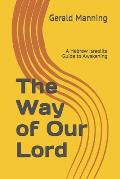 The Way of Our Lord: A Hebrew Israelite Guide to Awakening