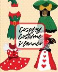 Cosplay Costume Planner: Performance Art Character Play Portmanteau Fashion Props