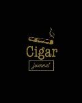 Cigar Journal: Cigars Tasting & Smoking, Track, Write & Log Tastings Review, Size, Name, Price, Flavor, Notes, Dossier Details, Afici