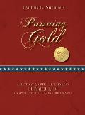 Pursuing Gold: A Historical & Critical Thinking Curriculum