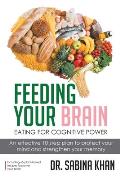 Feeding Your Brain