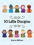 10 Little Disciples