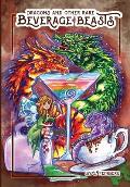 Dragons & Other Rare Beverage Beasts