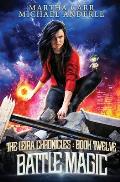 Battle Magic: The Leira Chronicles Book 12