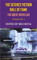 Science Fiction Hall of Fame Volume Two-A: The Great Novellas