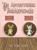 The Adventures of Ticklemouse