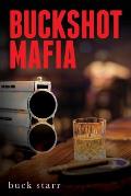 Buckshot Mafia