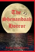 The Shenandoah Horror