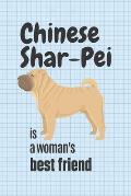 Chinese Shar Pei is a woman's Best Friend: For Chinese Shar Pei Dog Fans