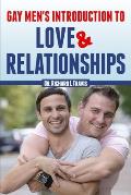Gay Men's Introduction to Love and Relationships