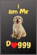 I am Mr Doggy