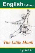 The Little Monk: English Edition