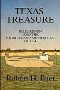 Texas Treasure: Billy Kenon and the Padre Island Shipwrecks of 1554