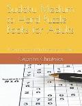 Sudoku Medium to Hard Puzzle Books for Adults: Medium to Hard Sudoku Puzzle Books for Adults