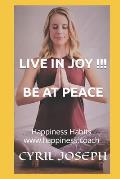 Live in Joy!!! Rest in Peace!!!: We Love Meditation