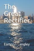 The Great Rectifier
