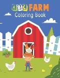 ABC Farm coloring Book: A Cute Farm Animals Coloring Book for Learning Alphabet Easy & Educational Coloring Book with Farmyard, funny Farm Ani