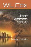 Storm Warrior-Vol 47: Brannigan's Raiders