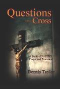 Questions At The Cross