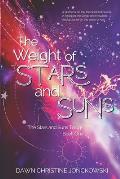 The Weight of Stars and Suns