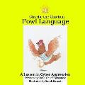 Charlie the Chicken: Fowl Language