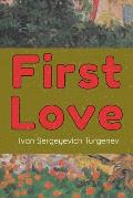 First Love: (Novella)