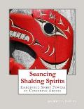 Seancing Shaking Spirits: Embodying Spirit Powers in Conjuring Abodes