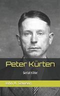 Peter K?rten: Serial Killer