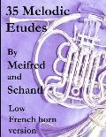 35 Melodic Etudes, Low French Horn Version