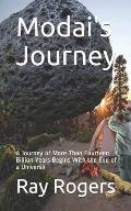 Modai's Journey: A Journey of More Than Fourteen Billion Years Begins With the End of a Universe