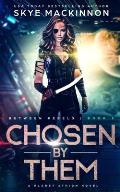 Chosen By Them: Planet Athion Series