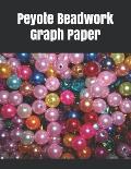 Peyote Beadwork Graph Paper: graph paper for designing your own special peyote bead patterns for jewelry