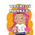 Where is Monkey?