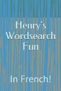 Henry's Wordsearch Fun: In French!