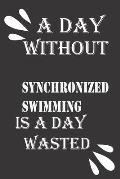A day without synchronized swimming is a day wasted