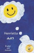 Henrietta: An Unusual Visitor in Amharic and English