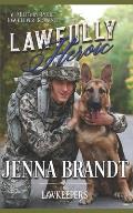 Lawfully Heroic: Inspirational K9 Contemporary