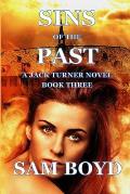 Sins of the Past: A Jack Turner Novel