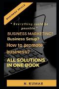 Business marketing? Business setup? How to promote business, All solution in one book