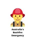 Australia's Bushfire Emergency: Bushfire Emergency