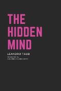 The Hidden Mind: The book about the mind and its depths
