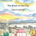 Music of the City: The Sounds of Civilization in Amharic and English