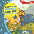 The Ruthless Spinosaurus and the Dishonest Raptor: The Deluxe Bedtime Story for Kids