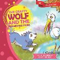 The Crafty wolf and the Mischievous Stork: The Deluxe Bedtime Story for Kids