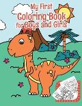 My First Coloring Book for Boys and Girls: Special coloring book for Preschool ans Toddlers